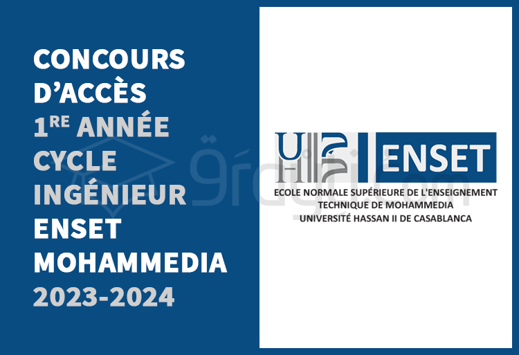 concours 1re année cycle ingénieur ENSET Mohammedia 2023-2024