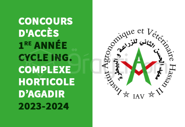 concours 1re année cycle d'ingénieur tronc commun Complexe Horticole Agadir 2023-2024