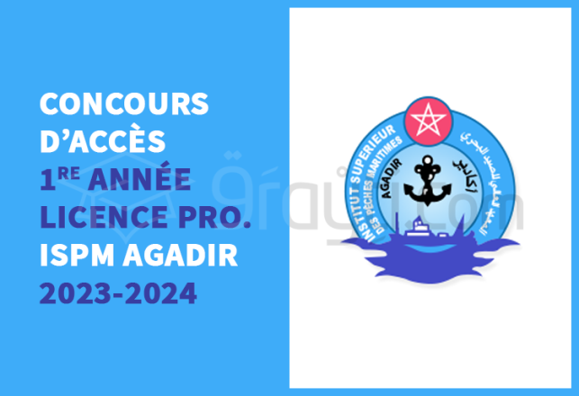 concours 1re année Licence Professionnelle ISPM Agadir 2023-2024