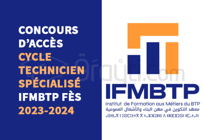 concours cycle Technicien Spécialisé IFMBTP Fès 2023-2024