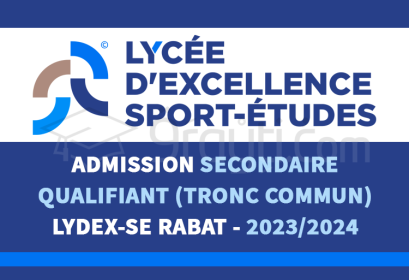 Secondaire Qualifiant Lycée Excellence SPORT-ÉTUDES Lydex-SE Rabat 2023-2024