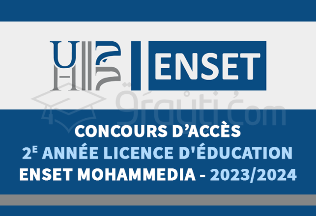 concours 2e année Licence Éducation ENSET Mohammedia 2023-2024