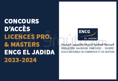concours Licences Professionnelles Masters ENCG El Jadida 2023-2024