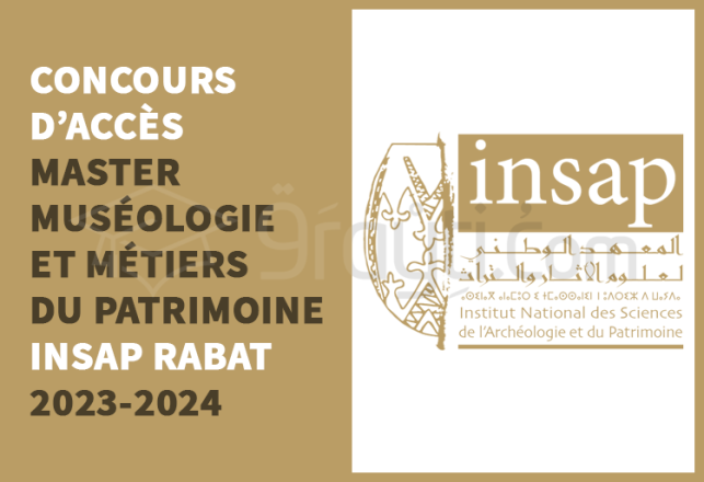 concours Master Muséologie et Métiers du Patrimoine INSAP Rabat 2023-2024