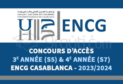 concours passerelles 3e année S5 4e année S7 ENCG Casablanca 2023-2024