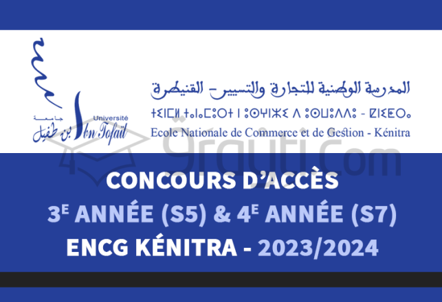 concours passerelles 3e année S5 4e année S7 ENCG Kénitra 2023-2024