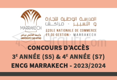 concours passerelles 3e année S5 4e année S7 ENCG Marrakech 2023-2024