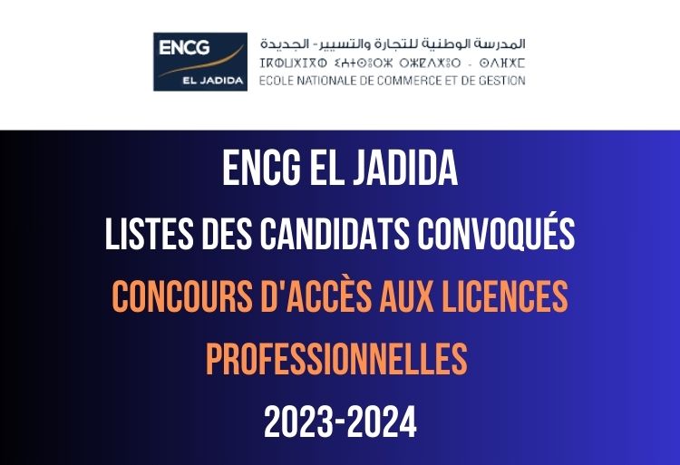 ENCG El Jadida Résultats présélection concours LP 2023-2024