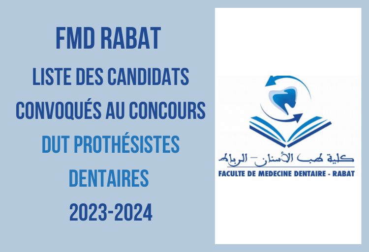 FMD Rabat Liste des convoqués concours DUT Prothésistes Dentaires 2023-2024