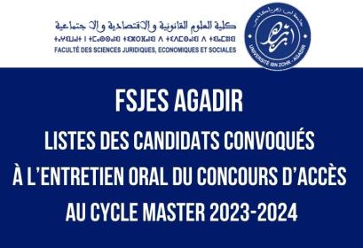 FSJES Agadir liste convoqués oral Master 2023-2024