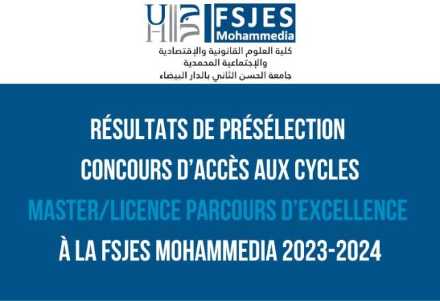 FSJES Mohammedia Résultats de présélection concours Master Licence 2023-2024