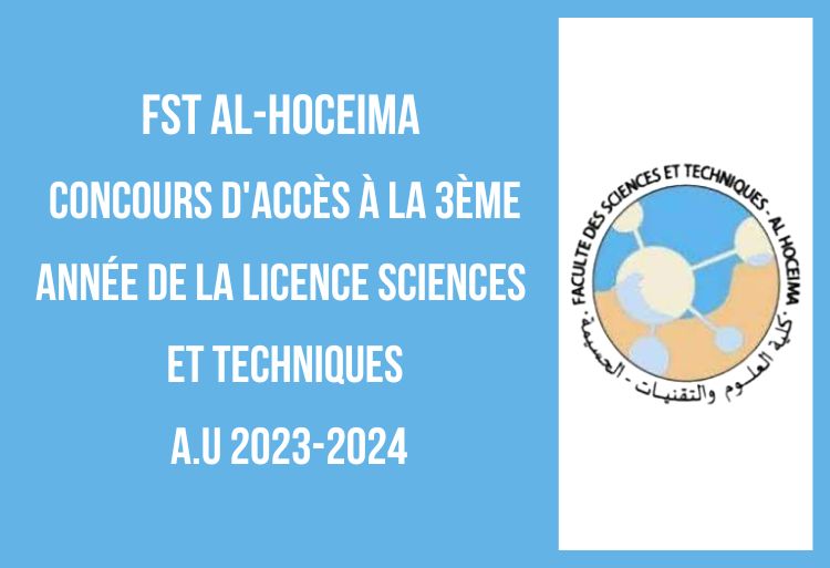 FST Al Hoceima concours 3ème année licence 2023-2024