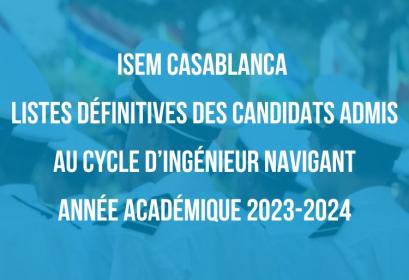 ISEM Casablanca Listes définitives Cycle d’Ingénieur navigant 2023-2024