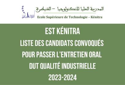 Liste des candidats convoqués oral DUT Qualité Industrielle EST Kénitra 2023-2024