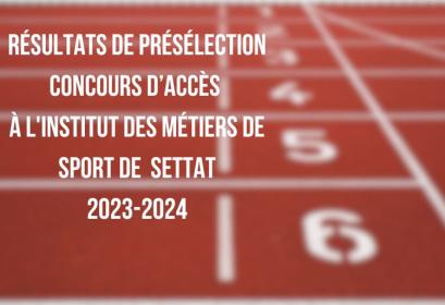 Résultats présélection IMS Kénitra 2023