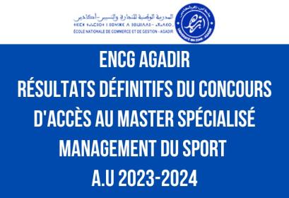 ENCG Agadir résultats concours Master Management du Sport 2023-2024