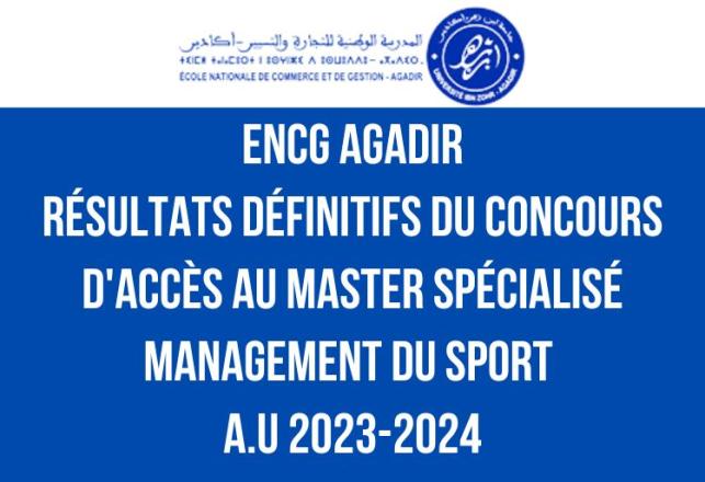ENCG Agadir résultats concours Master Management du Sport 2023-2024