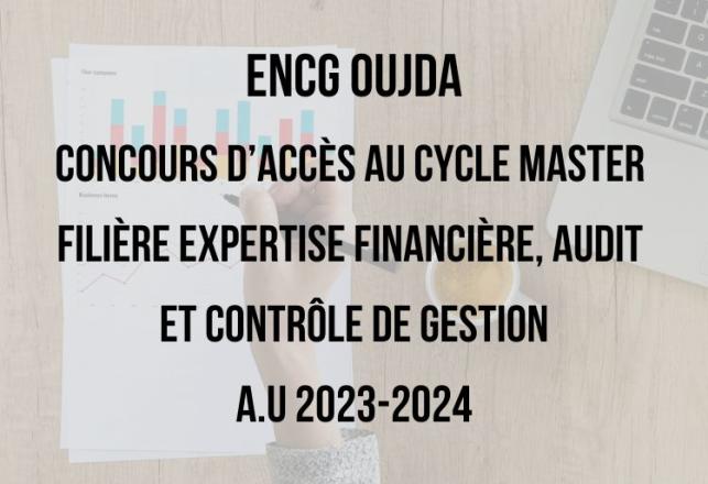 ENCG Oujda Concours Master EFACG 2023-2024