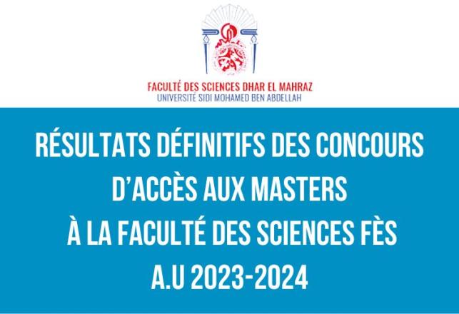 FS Fès Résultats définitifs concours Masters 2023-2024