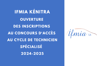 IFMIA Kénitra Concours Technicien Spécialisé 2024-2025