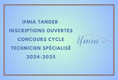 IFMIA Tanger Concours Technicien Spécialisé 2024-2025