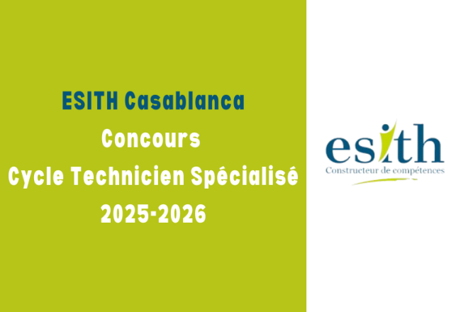 Concours Technicien Spécialisé ESITH Casablanca 2025