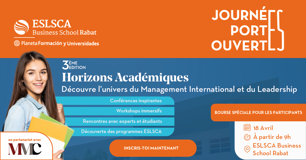 Journée Portes Ouvertes à ESLSCA Business School Rabat - Samedi 18 avril